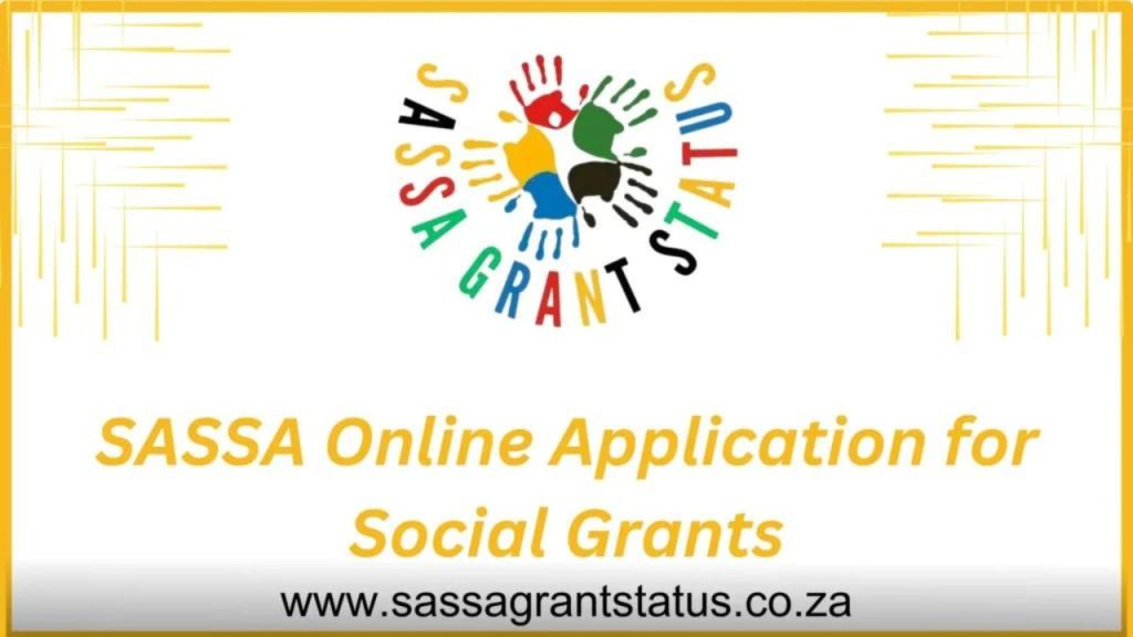 SASSA Online Application for Social Grants