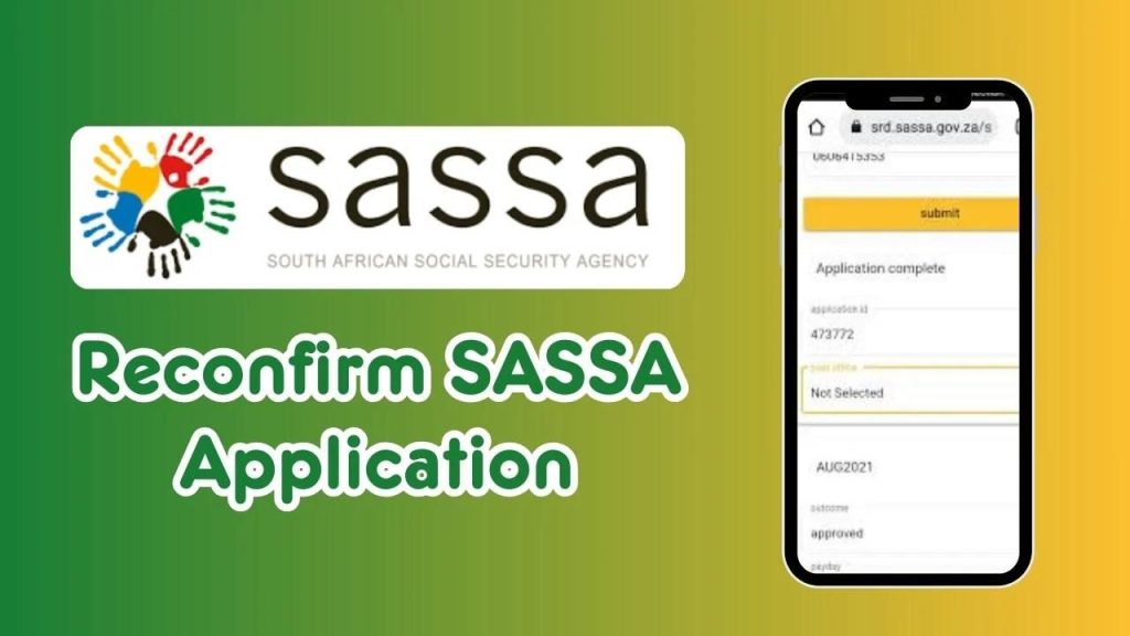 SASSA Re-appeal 2024, How to reconfirm your social grant application