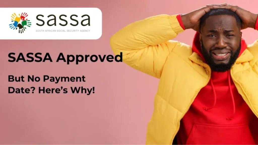 What happens when SASSA is approved