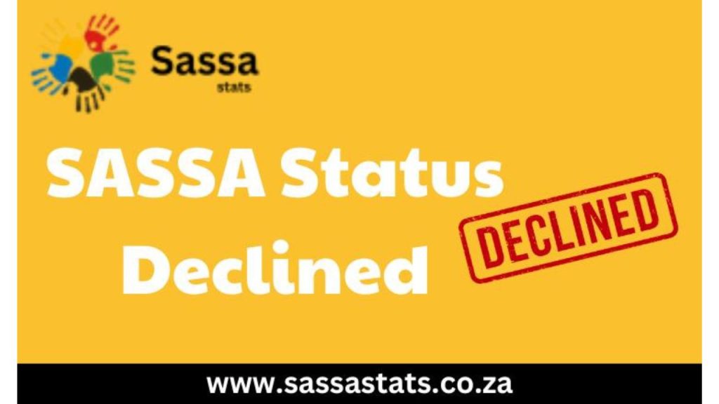 Why SASSA Status Declined