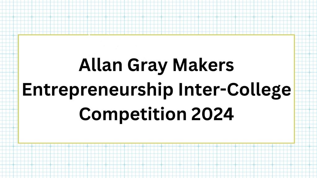 Allan Gray Makers Entrepreneurship Inter-College Competition 2024