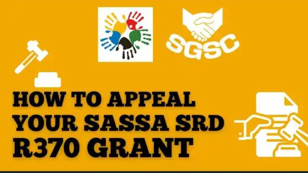 How To Ensure Your Sassa SRD R370 Grant Appeal Never Fail