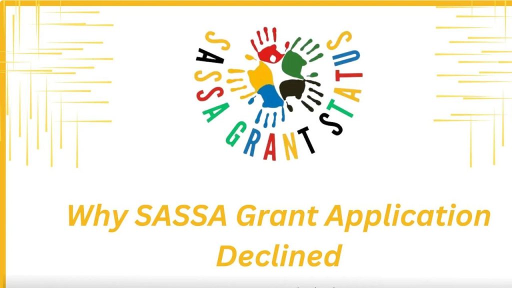 How to Fix SASSA Declined Grant