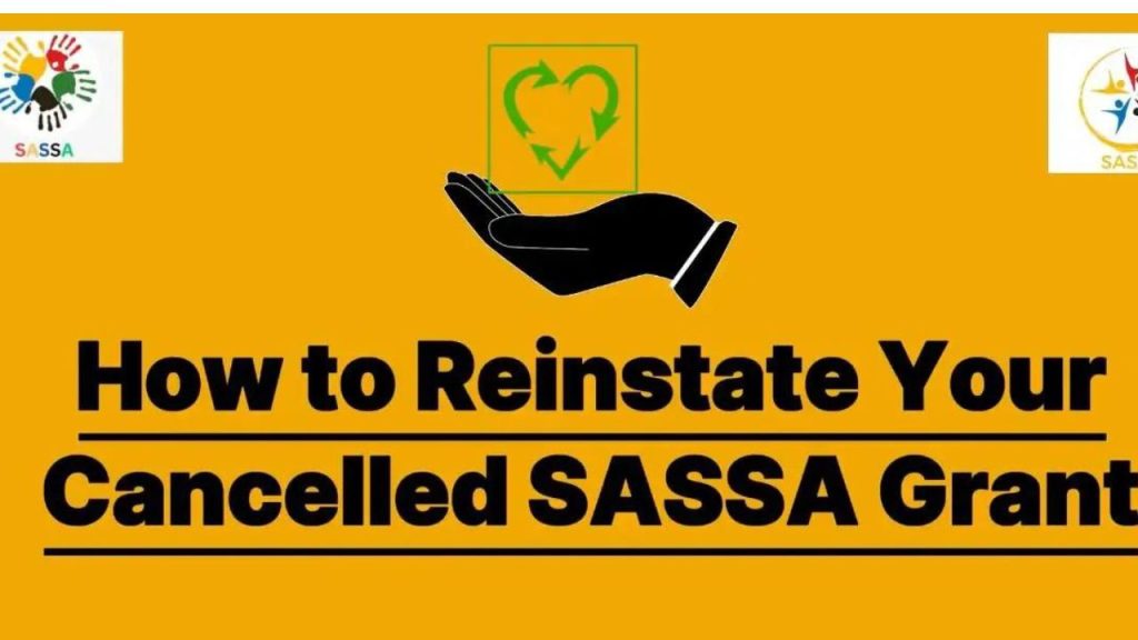 How to Reinstate Your SASSA SRD Grant After Cancellation