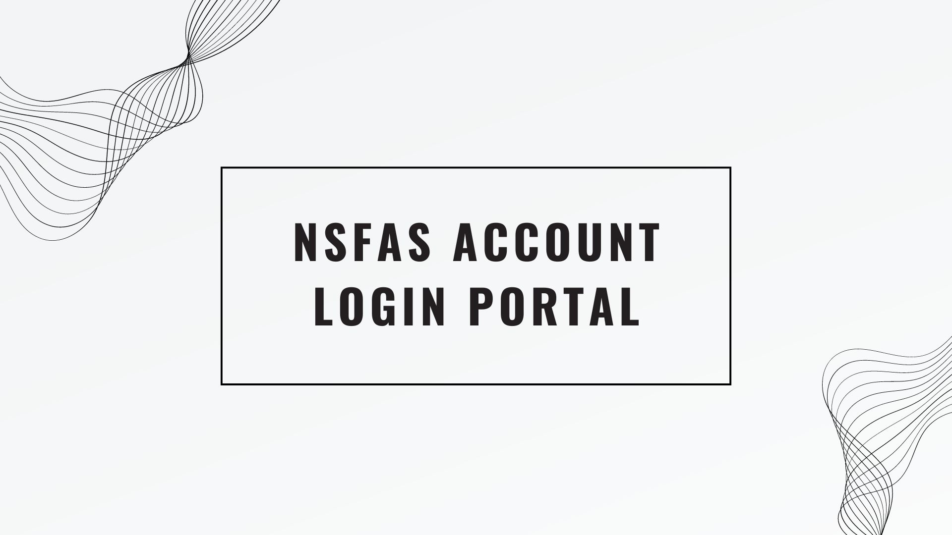 NSFAS Account Login Portal