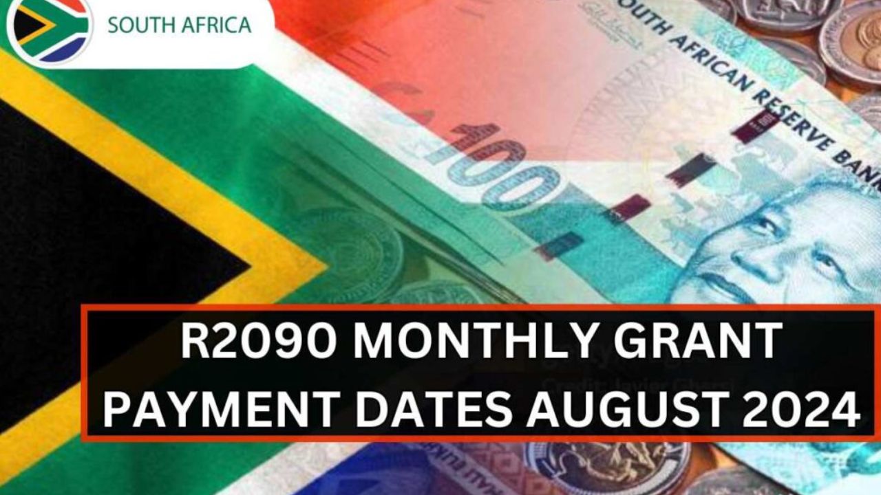 R2,090 Monthly Grant 2024 Who’s Eligible and When Are the Payment Date1