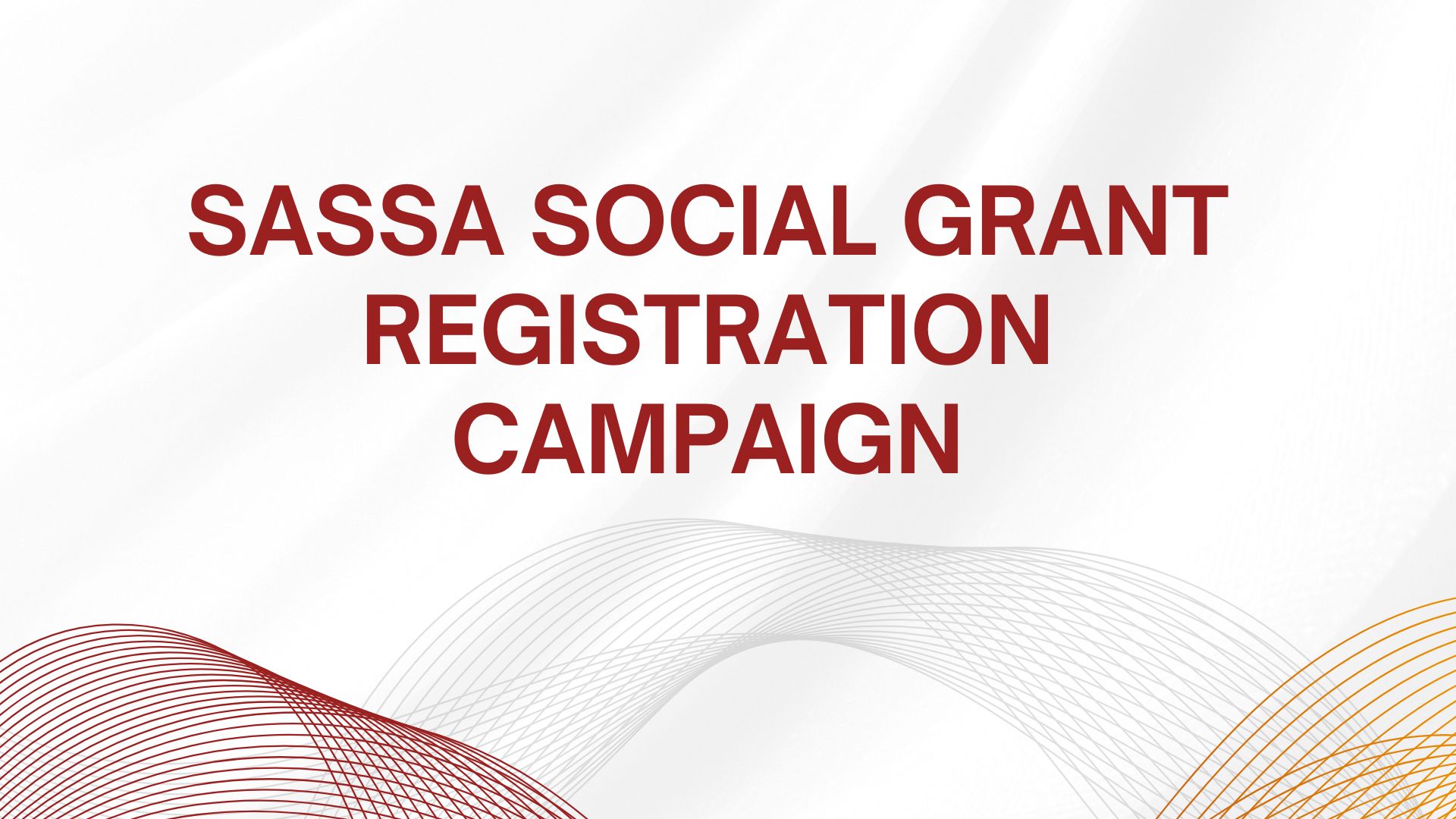 SASSA Social Grant Registration Campaign for Children Below 1-Year