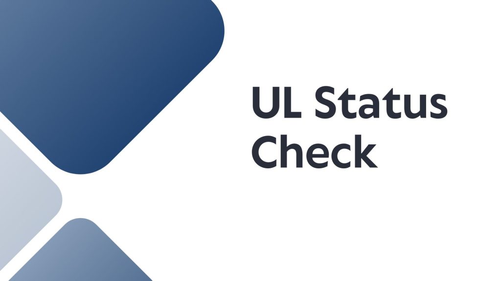 UL Status Check