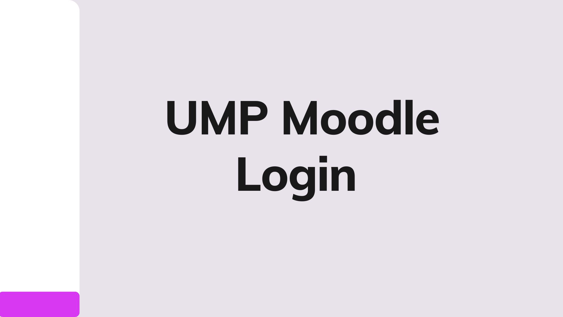 UMP Moodle Login