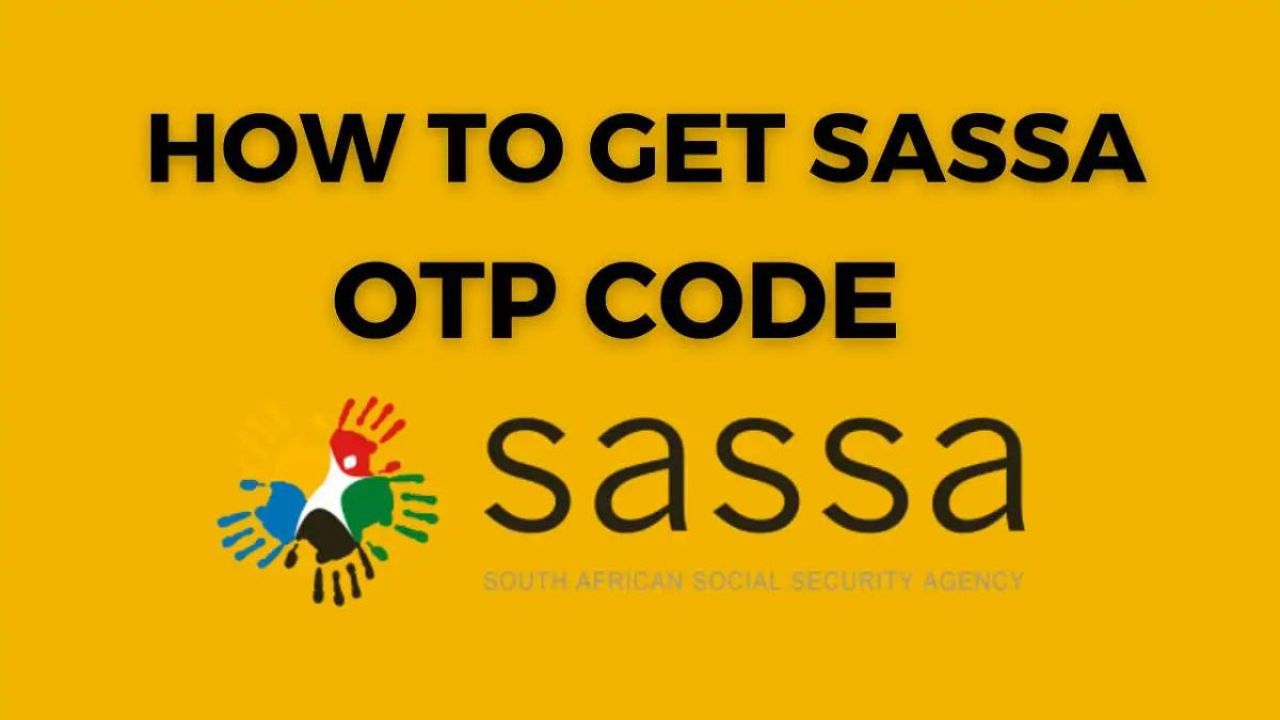 What is the SASSA OTP Code1