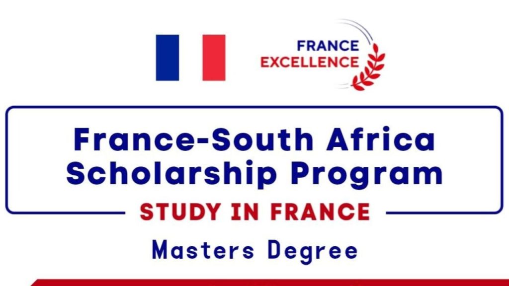 France-South Africa Fully Funded Scholarship Programme 2025