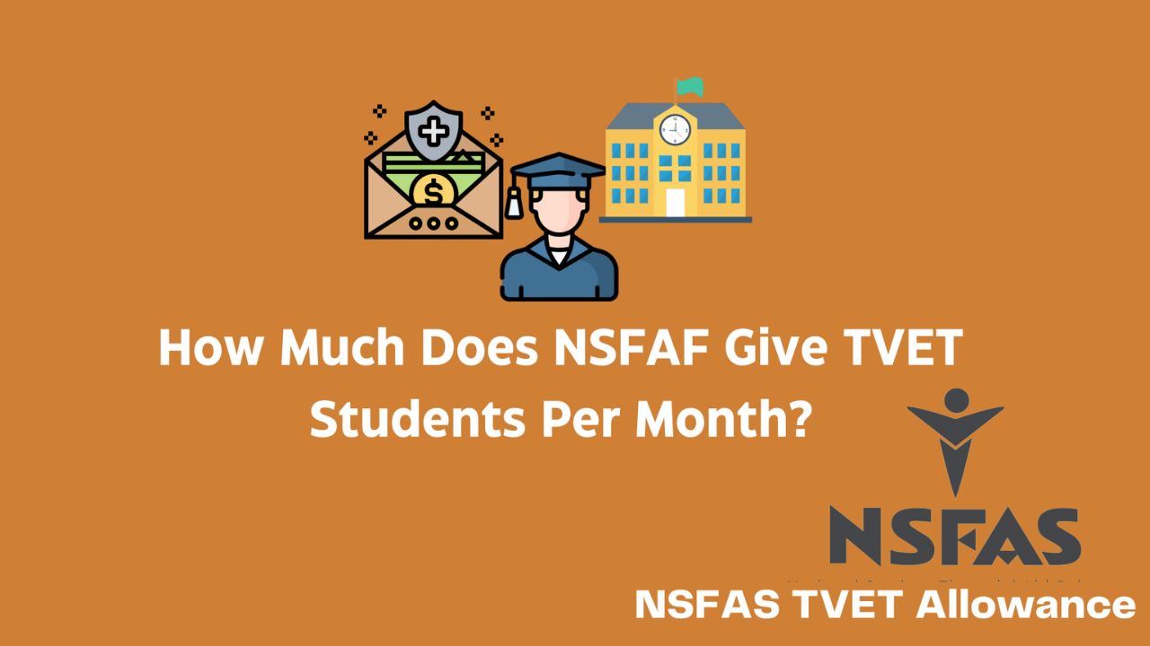 How TVET College NSFAS Allowances Will Be Paid For October 20241