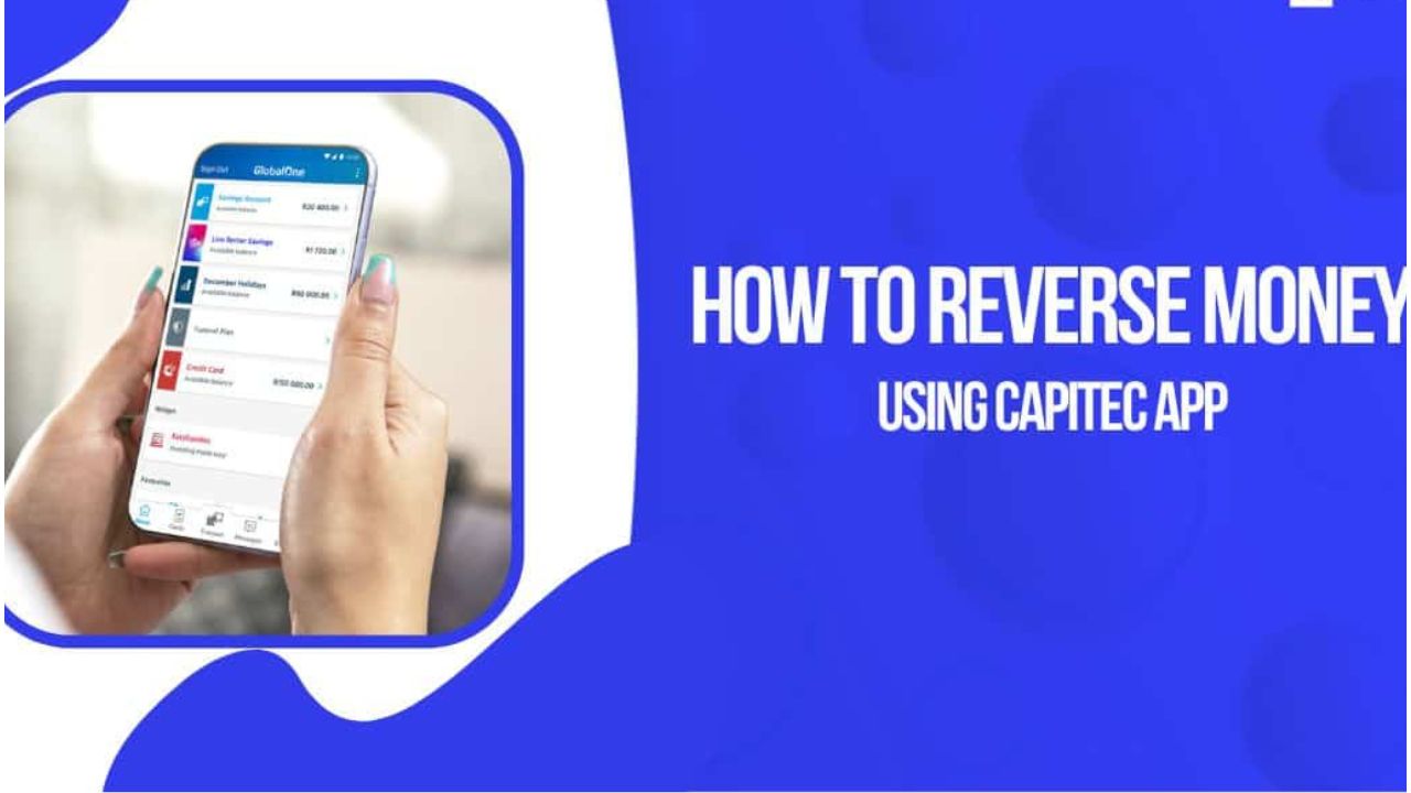 How to Reverse Your Money on Capitec App1