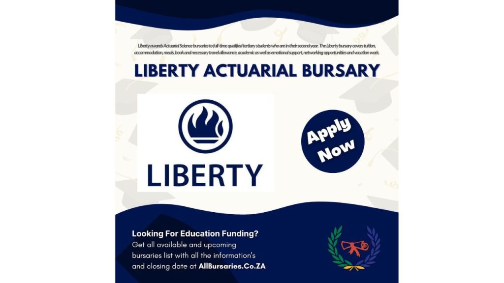 Liberty Actuarial Bursary 2024