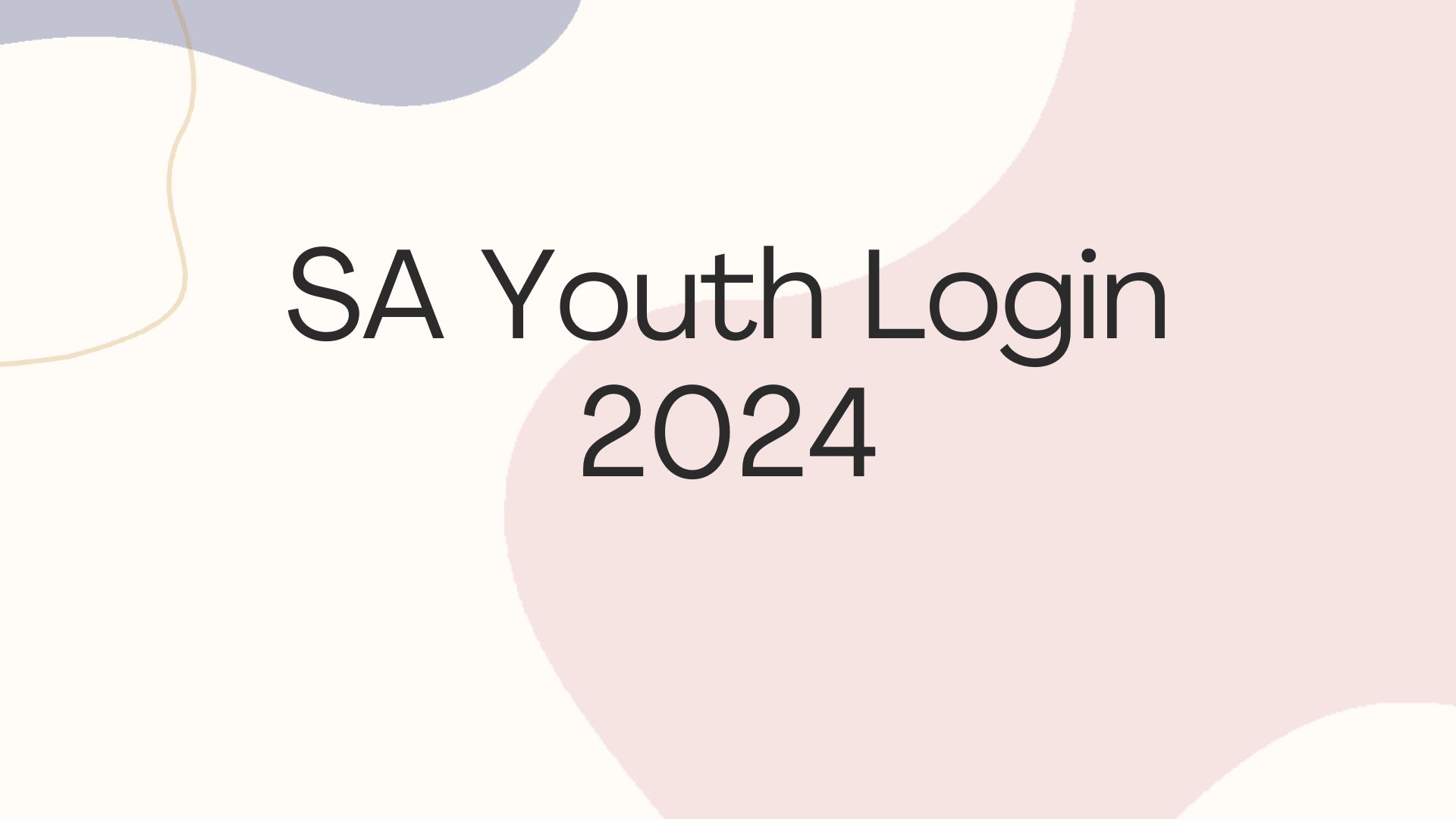 SA Youth Login 2024