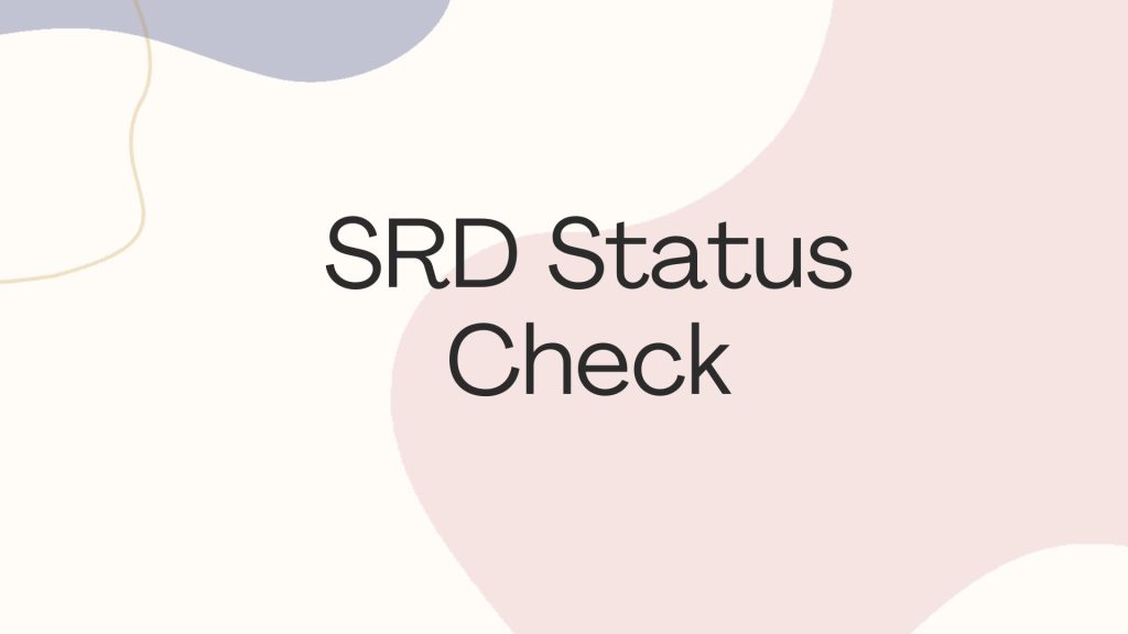 SRD Status Check