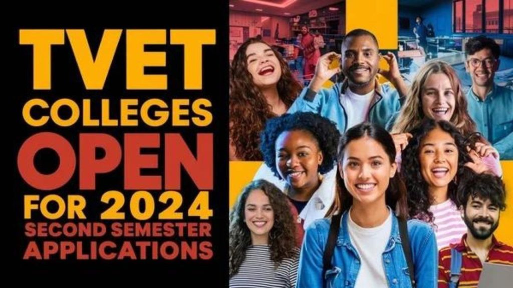 TVET Colleges Online Application Now Open