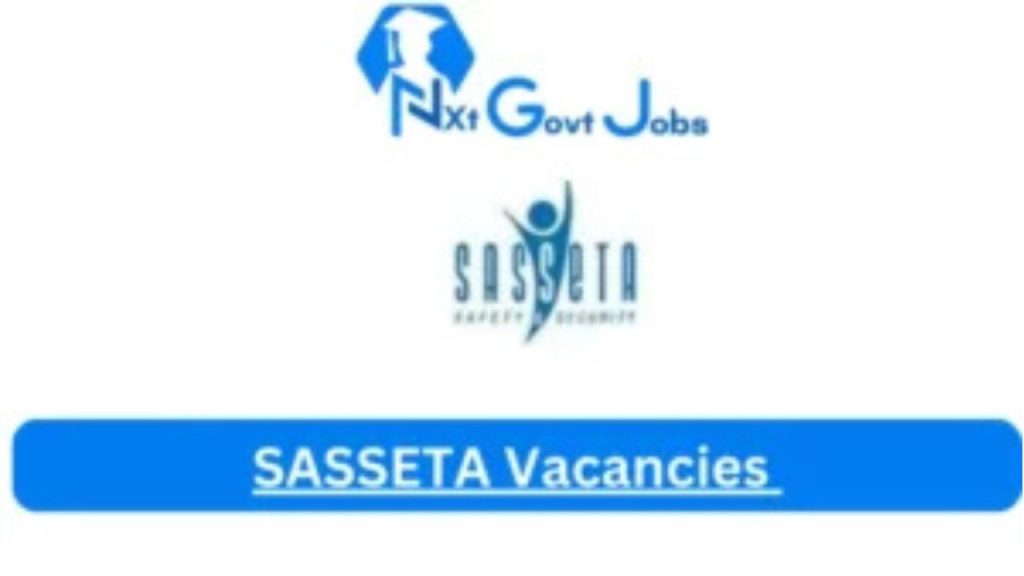 x1 SASSETA Vacancies 2024