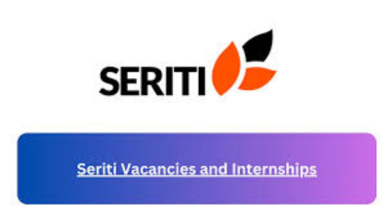 x2 Seriti Vacancies 2024 Opportunities