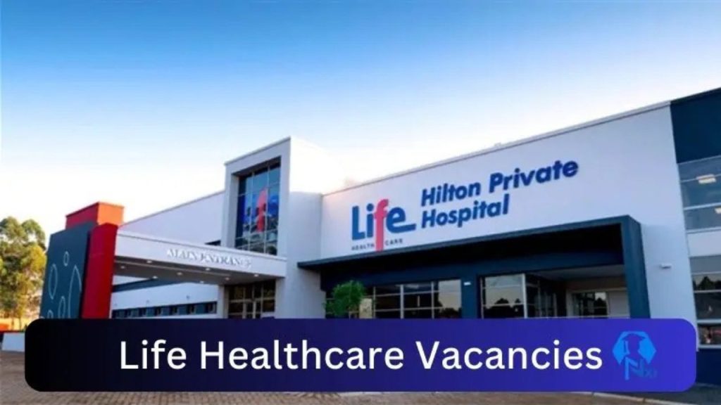 x24 Life Healthcare Vacancies 2024