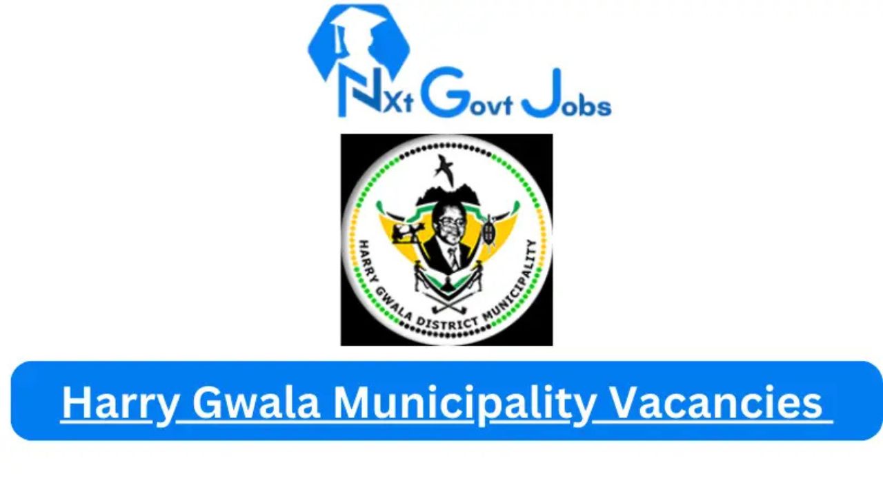 x7 Harry Gwala Municipality Vacancies