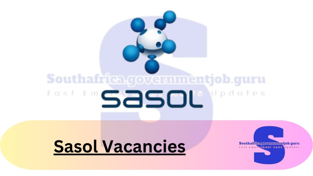 x7 Sasol Vacancies 2024 Opportunities