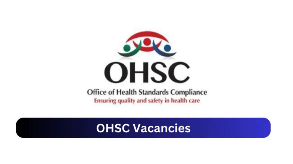 OHSC Vacancies 2024