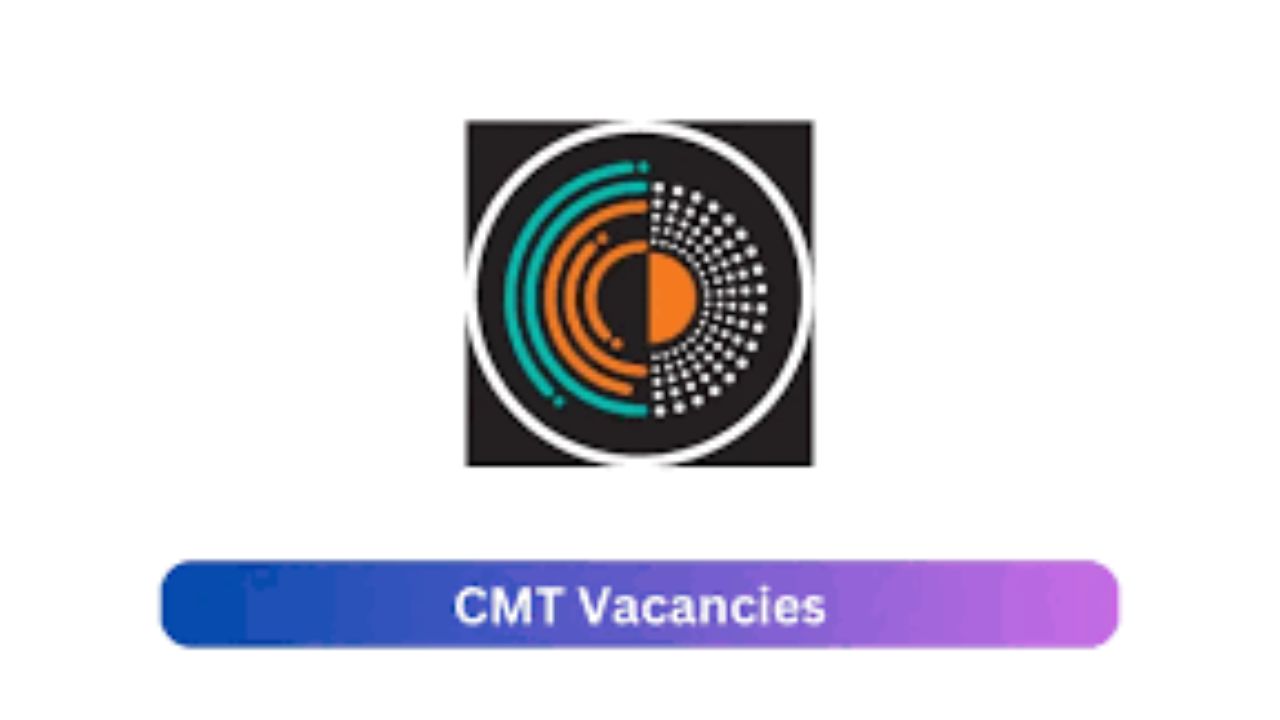 x1 CMT Vacancies 2024 Opportunities