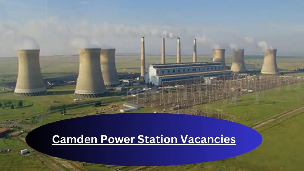 x1 Camden Power Station Vacancies 2024