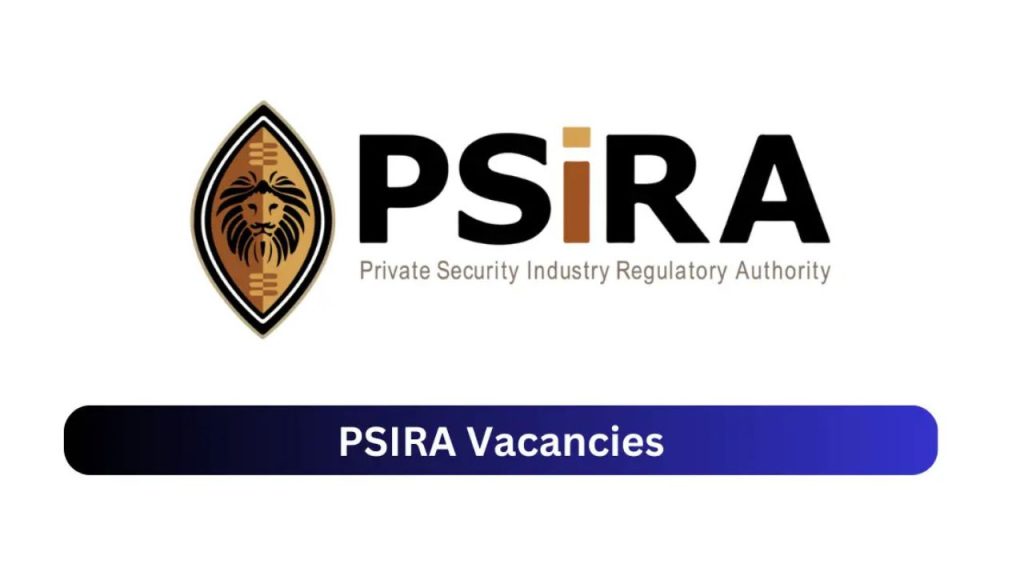 x1 PSIRA Vacancies 2024 Opportunities