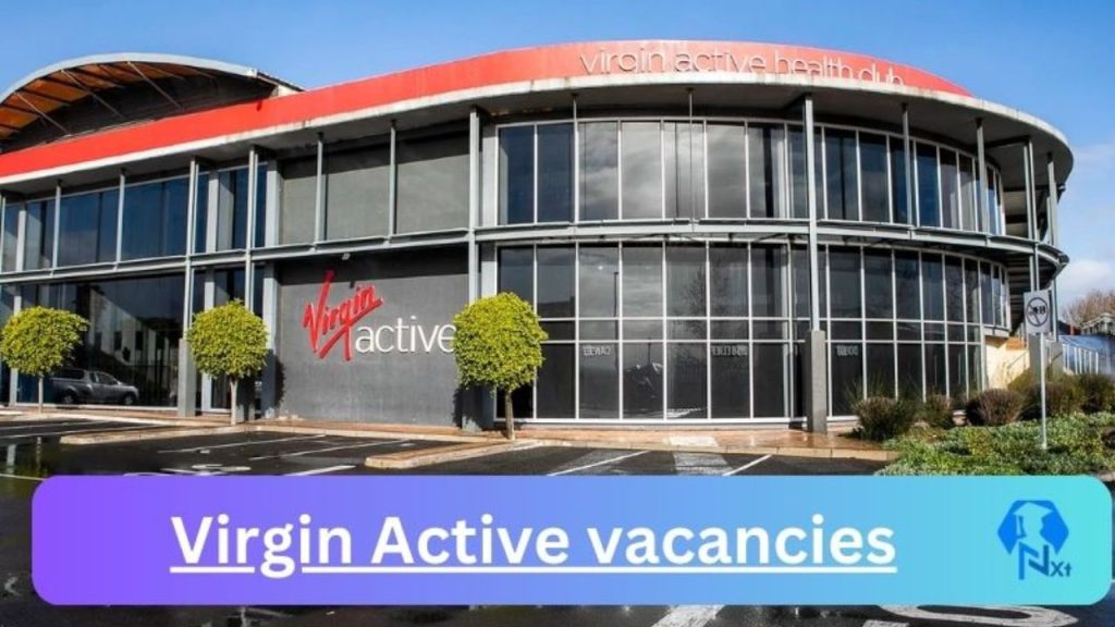 x14 Virgin Active Vacancies 2024