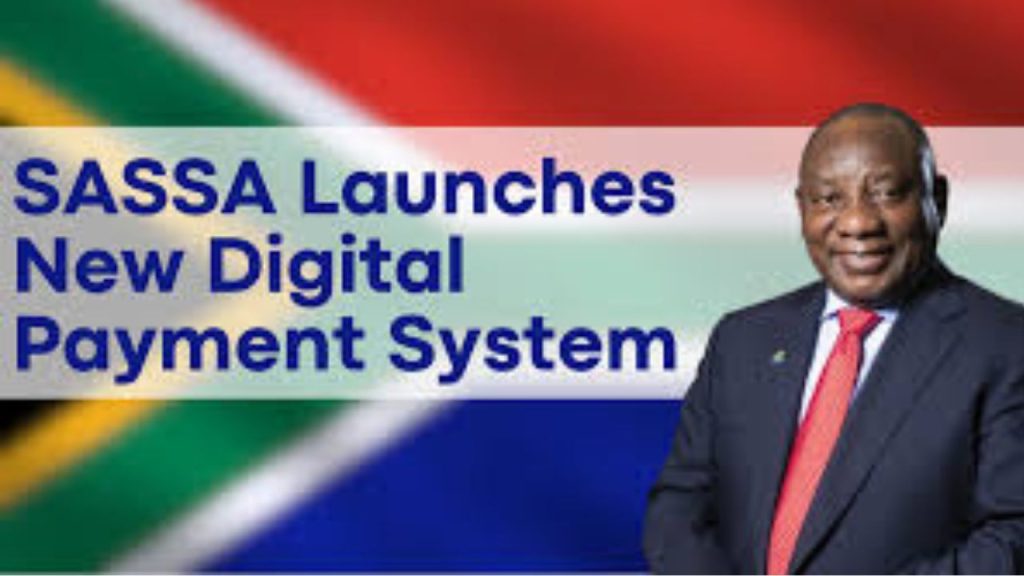 New SASSA Digital Payment System Launched