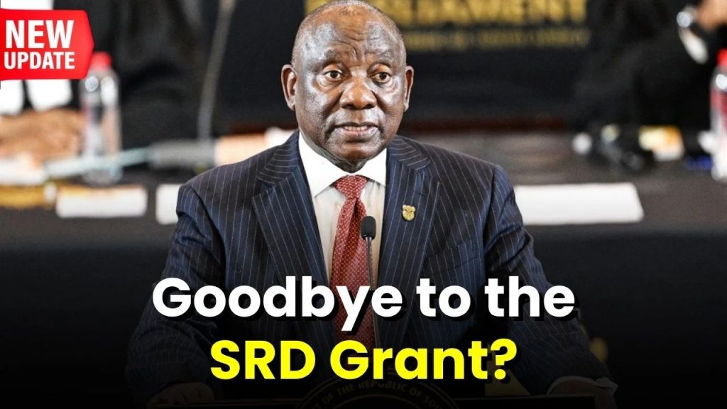 No More SRD Grant Discover What’s Coming Next for South Africans